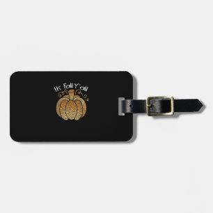 It’s Fall Y’all Leopard Print Pumpkin Rustic Happy Luggage Tag