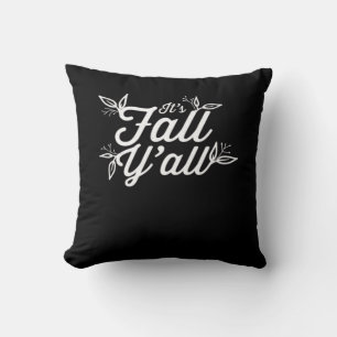 It’s Fall Y’all Lettering With Leaves Design Cushion