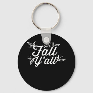 It’s Fall Y’all Lettering With Leaves Key Ring