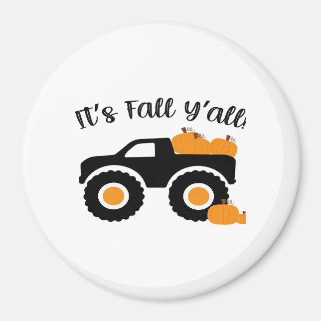 It’s Fall Y’all Monster With Pumpkins Graphic Desi Magnet (Front)
