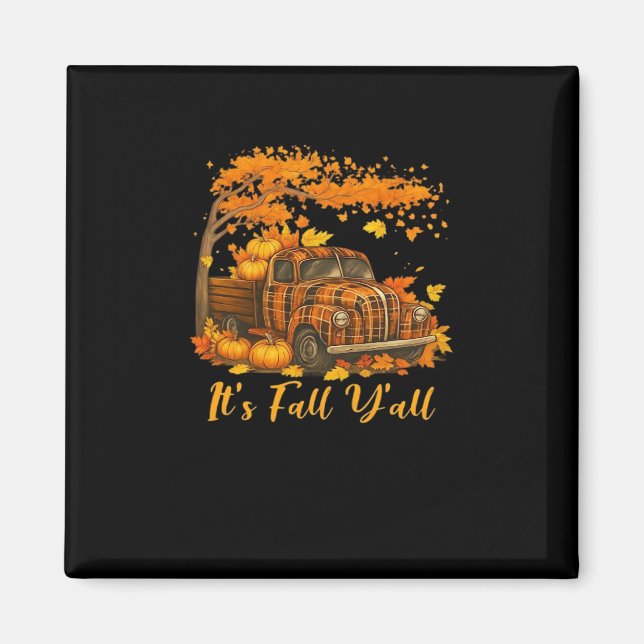 It’s Fall Y’all Pumpkin Autumn Tree Hello Fall Cre Magnet (Front)