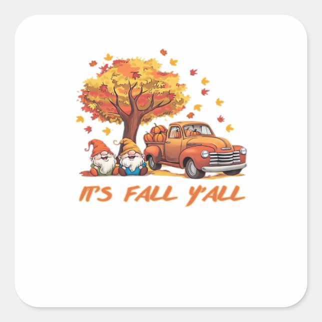 It’s Fall Y’all Pumpkin Gnome Autumn Tree Pumpkin  Square Sticker (Front)