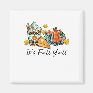 It’s Fall Y’all Pumpkin Spice Leopard Pumpkin Pie Magnet
