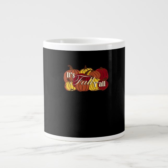 It’s Fall Y’all Pumpkin Text Large Coffee Mug (Front)