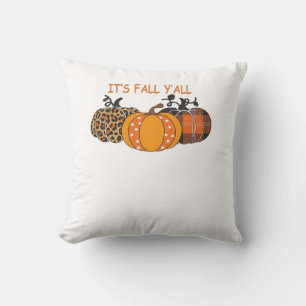 It’s Fall Y’all Pumpkin Thanksgiving Cushion