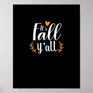 It’s Fall Y’all Pumpkins Poster