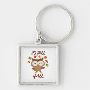 It’s Fall Y’all Quote Trendy Key Ring