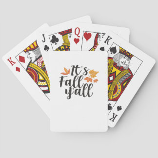 It’s Fall Y’all Say Autumn Cute Maple Leaves Funny Playing Cards