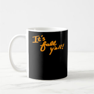 It’s Fall Y’all Simple Aesthetic Style Coffee Mug