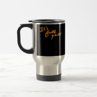 It’s Fall Y’all Simple Aesthetic Style Travel Mug