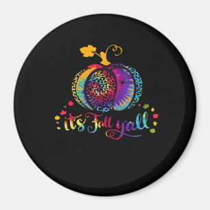 It’s Fall Y’all Tie Dye Leopard Print Pumpkin Hall Magnet