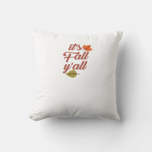 It’s Fall Y’all Trendy Meme Cushion