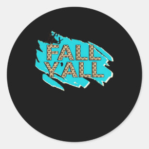 It’s Fall Y’all! Vintage Cool Classic Round Sticker