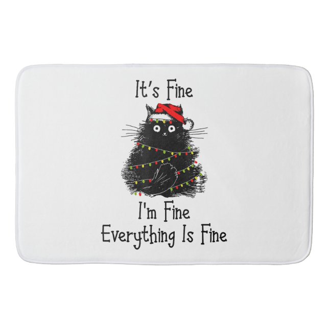 It’s Fine Everything is Fine Christmas Light Black Bath Mat (Front)