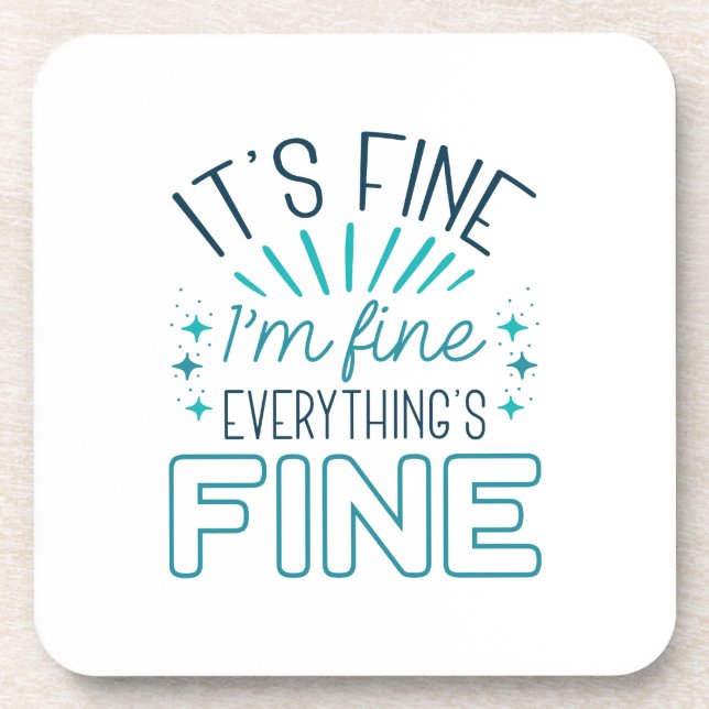 It’s Fine I’m Fine Coaster (Front)