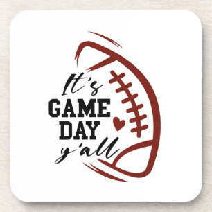 It’s Game Day. Sports. Coaster