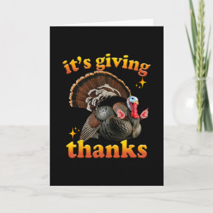 It’s Giving Thanks Turkey Thanksgiving Gobble Squa Card