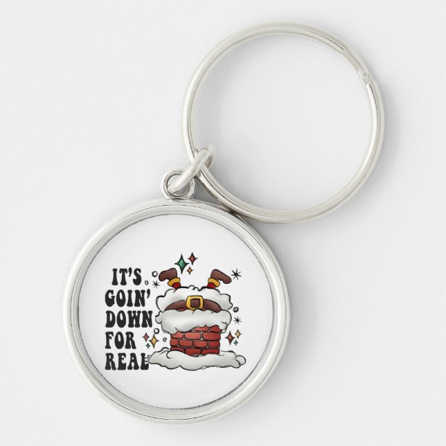 it s going down for real key ring (Front)