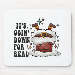 it s going down for real mouse pad