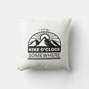 It’s Hike O’Clock Somewhere Cushion