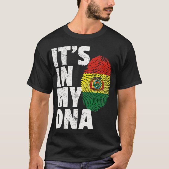 IT_S IN MY DNA Bolivian Bolivia Flag Men Women Pri T-Shirt (Front)