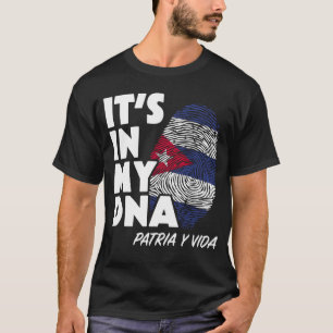 IT S IN MY DNA Cuba Flag Cuban Fingerprint Patria T-Shirt