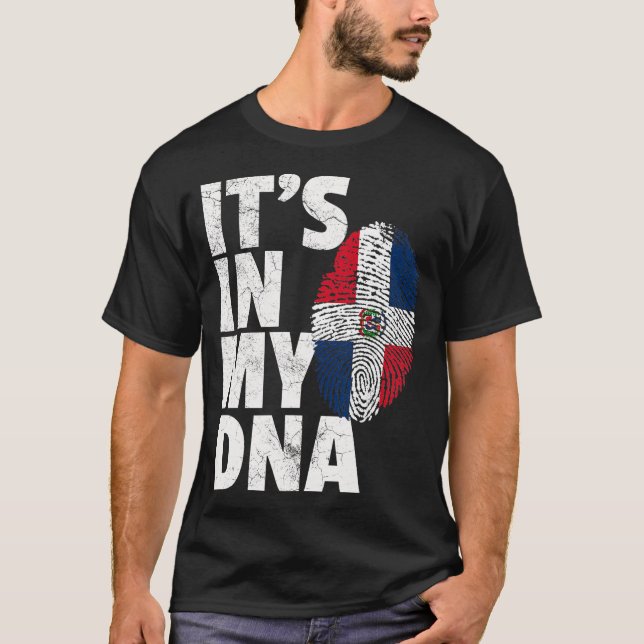 IT_S IN MY DNA Dominican Republic Flag Graphic Gif T-Shirt (Front)