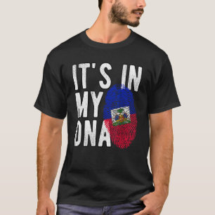 IT S IN MY DNA Haiti Haitian Flag T-Shirt