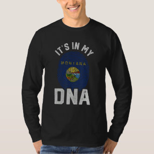 It s In My DNA Montana Flag Mens Womens Pride T-Shirt