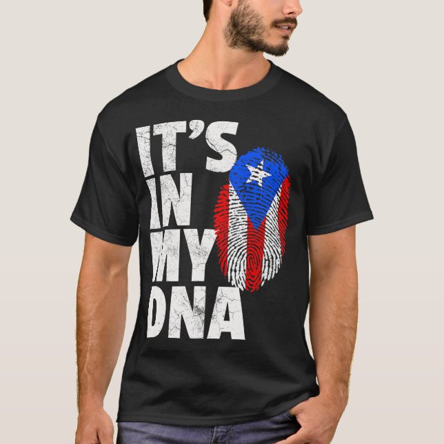 IT_S IN MY DNA Puerto Rico Flag Pride National Cou T-Shirt (Front)