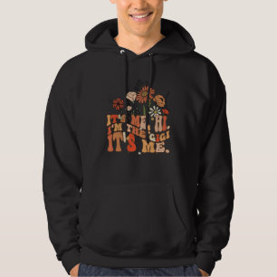 It s Me Hi I m The Gigi It s Me  Mothers Day Groov Hoodie