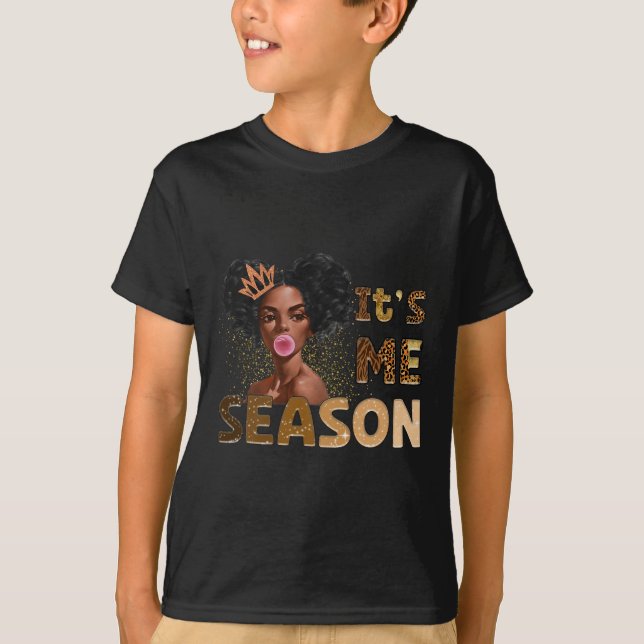 It’s Me Season Melanin Queen Bubblegum Black Histo T-Shirt (Front)
