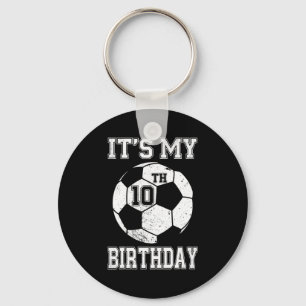 It S My 10th Birthday Soccer Design For Kids T Shi Key Ring