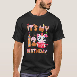 It S My 12H Birthday Girl  Cat Birthday 12 Year Ol T-Shirt