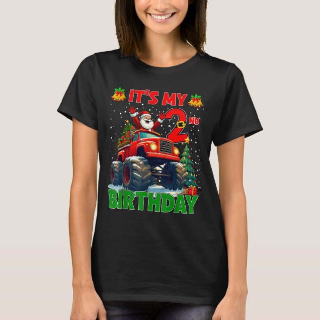 It’s My 2nd Birthday Xmas Santa Monster Truck Chri T-Shirt (Front)