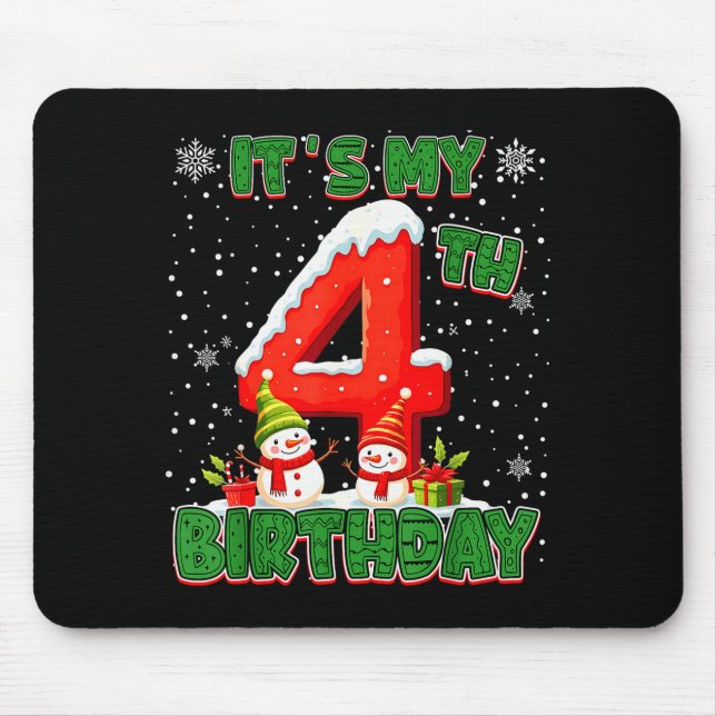 It’s My 4th Birthday Christmas Snowman 4 Year Old  Mouse Pad (Front)