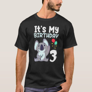 It`s My Birthday 3 Kids Party Themed Koala Birthda T-Shirt