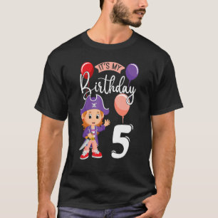 It`s My Birthday 5 Pirate Party Themed Pirate Birt T-Shirt