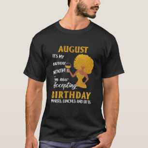 It’S My Birthday Black Women August Leo Virgo T-Shirt