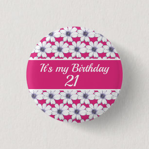 It’s my Birthday Custom Birthday 3 Cm Round Badge