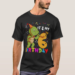 It s My Birthday Turtle I´m 6 Years Old Tortoise B T-Shirt