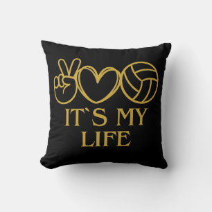 it`s my life, volleyball cushion