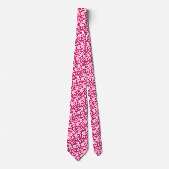 It’s Never Luck It’s Always God Tie (Front)