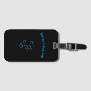 It’s nobody’s fault bubbles up luggage tag