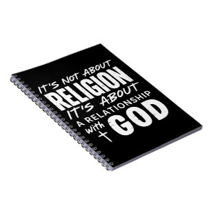 It’s Not About Religion Faith Statement Spiritual  Notebook