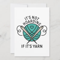 It’s Not Hoarding If It’s Yarn
