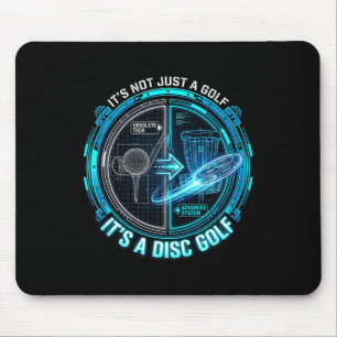 It’s Not Just A Golf It’s A Disc Golf Funny Disc G Mouse Pad