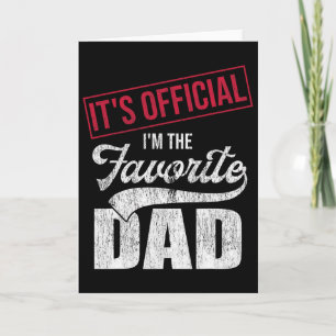It&#; s Official I&#; m The Favourite Dad Retro Pa Card