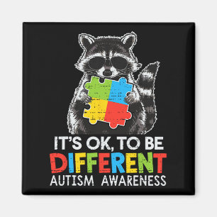 It’s Ok To Be Different Autism Awareness Cute Racc Magnet