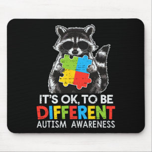 It’s Ok To Be Different Autism Awareness Cute Racc Mouse Pad